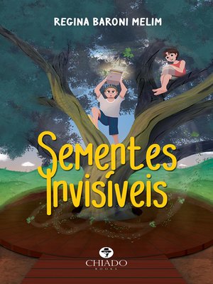 cover image of Sementes Invisíveis
